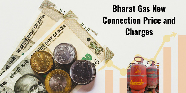 bharat gas new connection price